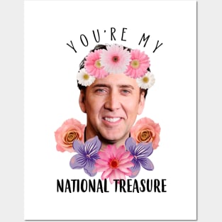 Nicolas Cage You're My National Treasure Funny Posters and Art